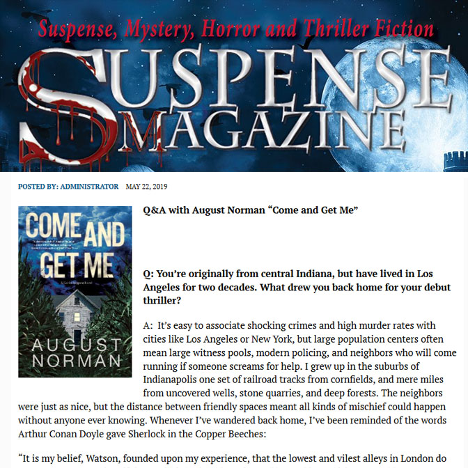 Read more about the article Suspense Magazine interviews debut thriller author August Norman about Come and Get Me