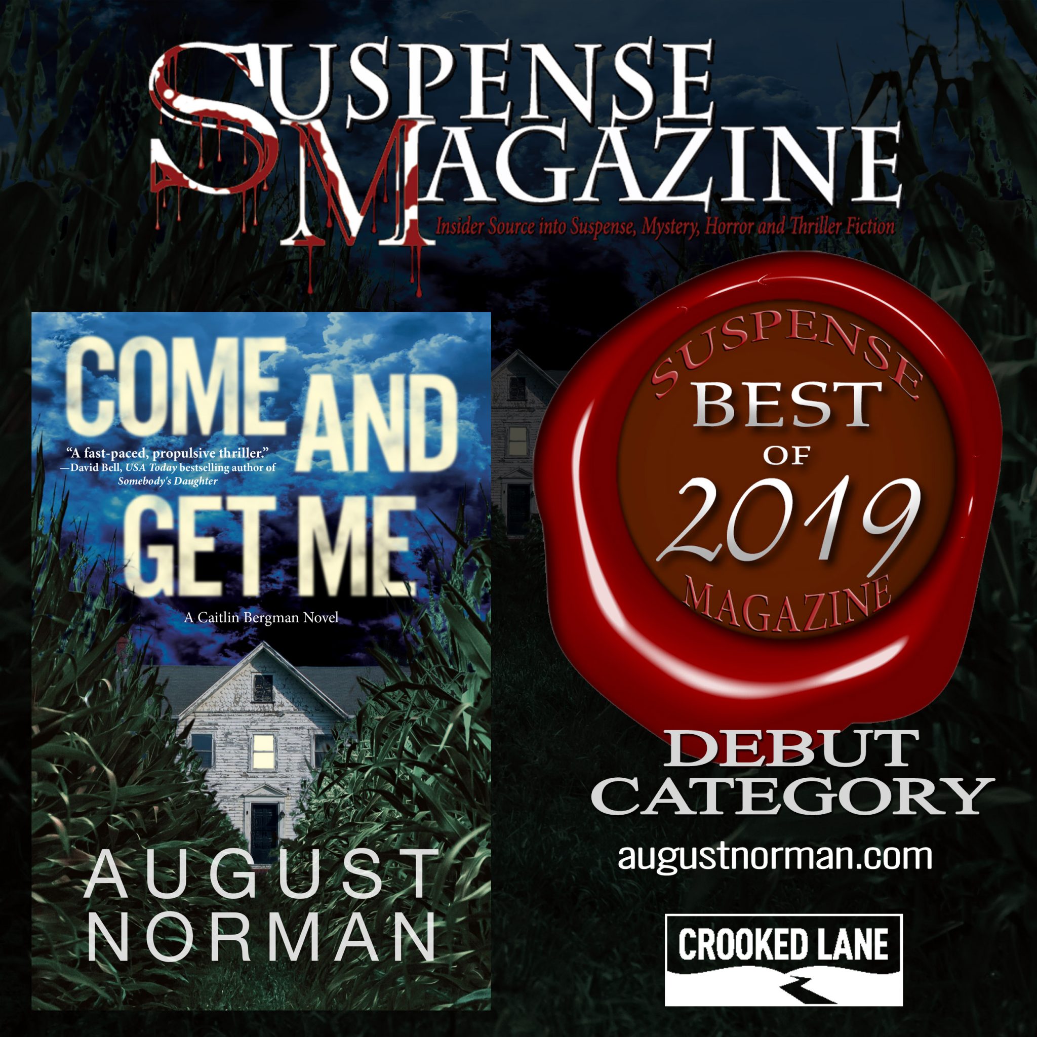 Read more about the article Suspense Magazine names Come and Get Me by August Norman in Best of 2019 Issue Debut Category